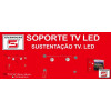 SOPORTE TV LED MAX. 55"
